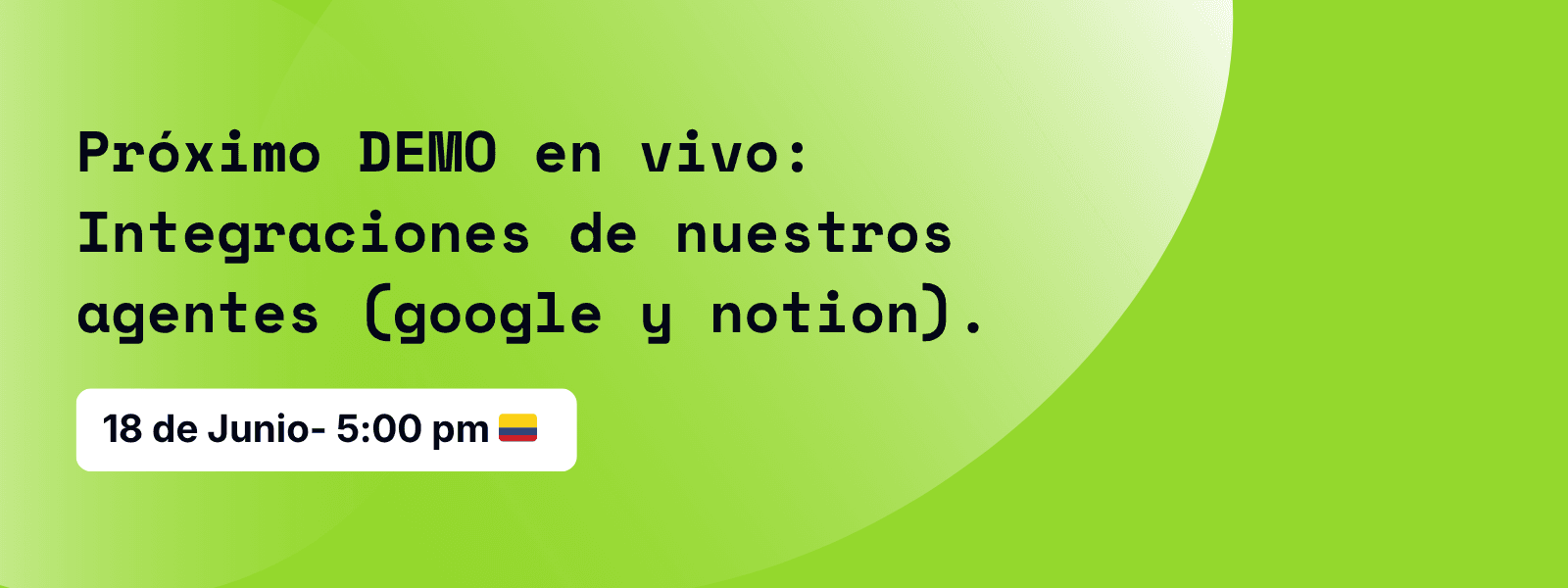 Lanzamiento demo en vivo: Integraciones de nuestros agentes